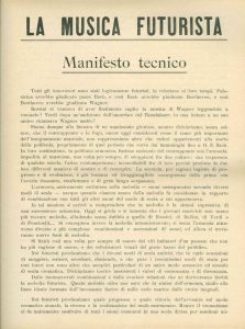 Come mare squarciato d'estate - Il futurismo musicale (seconda parte - Manifesto tecnico)