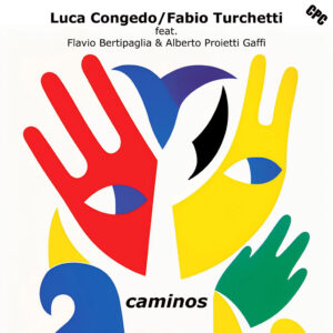 Caminos (Luca Congedo/Fabio-Turchetti)