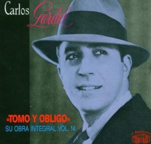 Il tenore del tango - Tito Schipa maestro di Gardel - Tomo y obligo