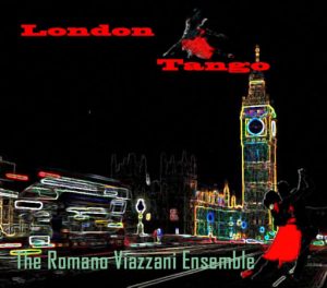 London Tango - The Romano Viazzani Ensemble