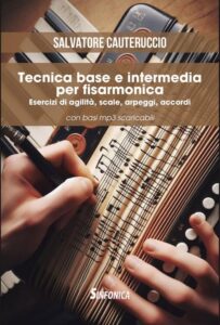 Tecnica base e intermedia per fisarmonica (Salvatore Cauteruccio)