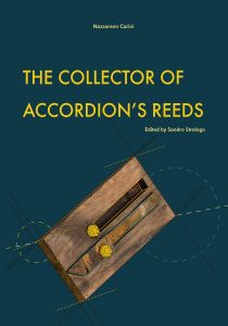 The collector of accordion s reeds - edited by Sandro Strologo