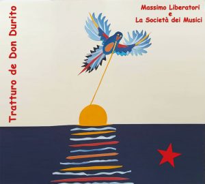 Tratturo de Don Durito - Massimo Liberatori & La Società dei Musici