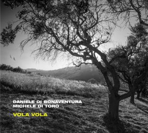 Vola Vola - Daniele Di Bonaventura/Michele Di Toro