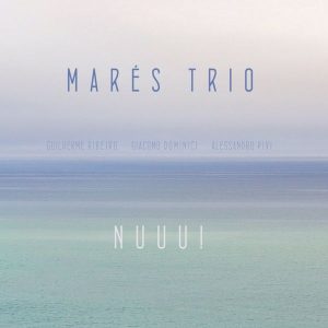 Nuuu! - Marés Trio